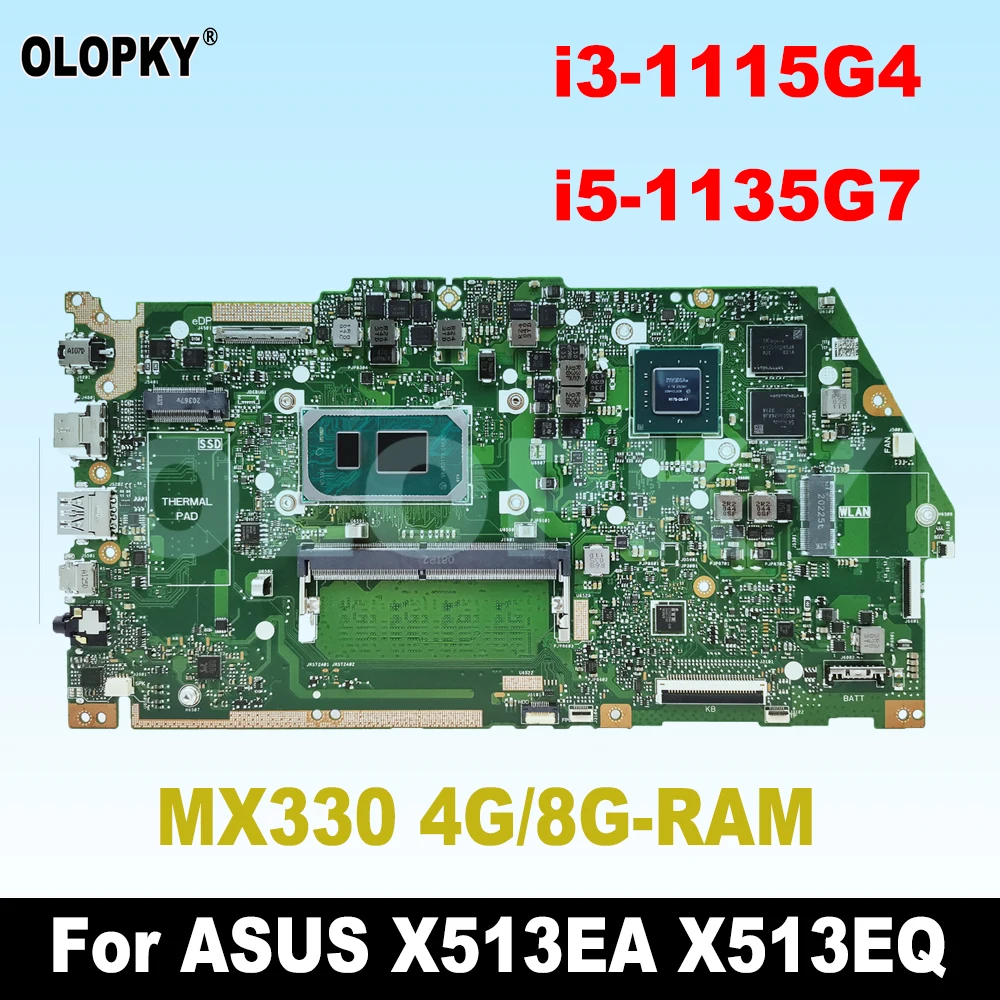 Материнская плата X513EA для ASUS VivoBook X513EQ X513EP K513E F513E V5050EA, материнская плата для ноутбука i3-1115G4 i5-1135G7 MX330 4G/8G-RAM
Материнская плата X513EA для ASUS VivoBook X513EQ X513EP K513E F513E V5050EA, материнская плата для ноутбука i3-1115G4 i5-1135G7 MX330 4G/8G-RAM