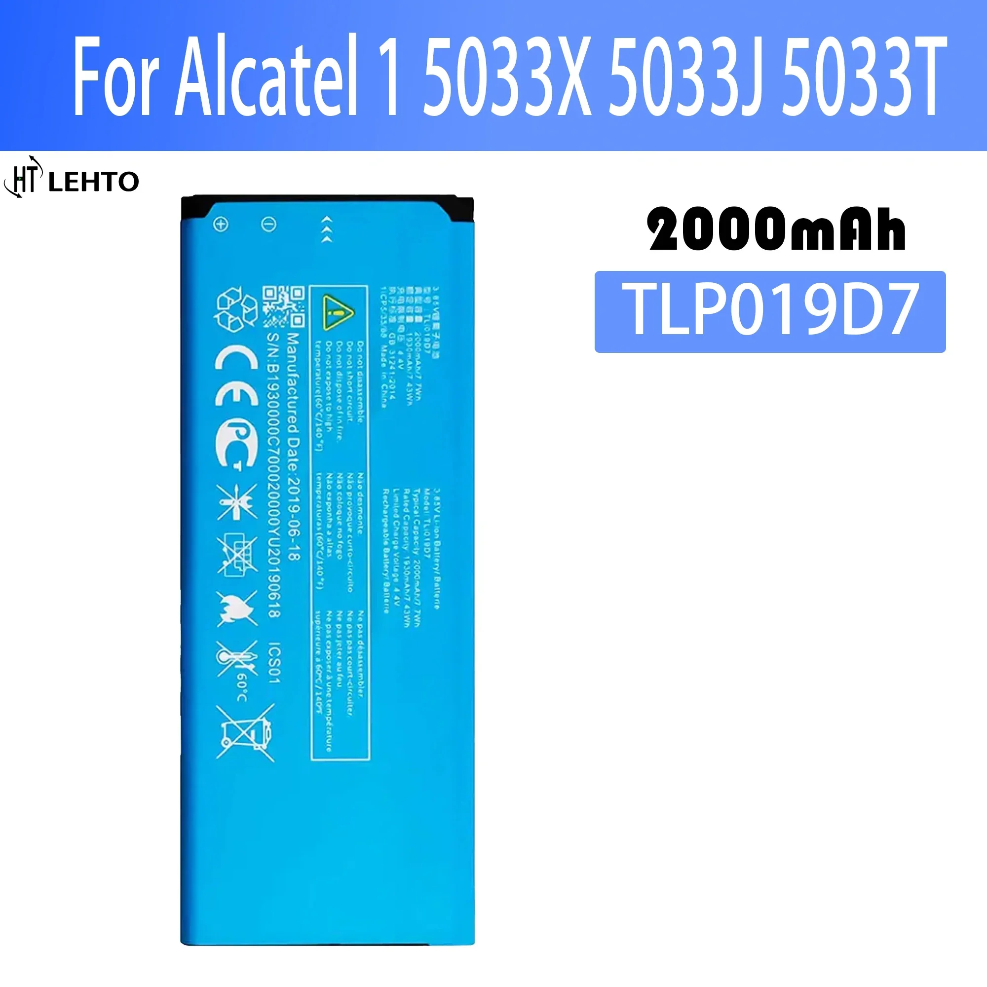 TLi019D7 For Alcatel 1 5033 5033D 5033X 5033Y 5033A 5033T 5033J / Telstra Essential Plus 2018 FOR TCL U3A Original Battery
TLi019D7 For Alcatel 1 5033 5033D 5033X 5033Y 5033A 5033T 5033J / Telstra Essential Plus 2018 FOR TCL U3A Original Battery