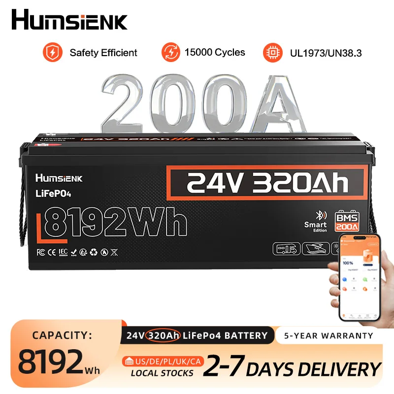 Humsienk 24V 320Ah LiFePO4 Battery, Capacity 8192Wh, Built-in Bluetooth & 200A BMS, 15000+ Deep Cycle, Low-Temp Protection For Fishing, Portable Power Station, Golf Cart, Boat, Camper, Marine, Trolling Motor, Off-Grid, Solar Energy Storage, 5-Year Warrant
Humsienk 24V 320Ah LiFePO4 Battery, Capacity 8192Wh, Built-in Bluetooth & 200A BMS, 15000+ Deep Cycle, Low-Temp Protection For Fishing, Portable Power Station, Golf Cart, Boat, Camper, Marine, Trolling Motor, Off-Grid, Solar Energy Storage, 5-Year Warrant