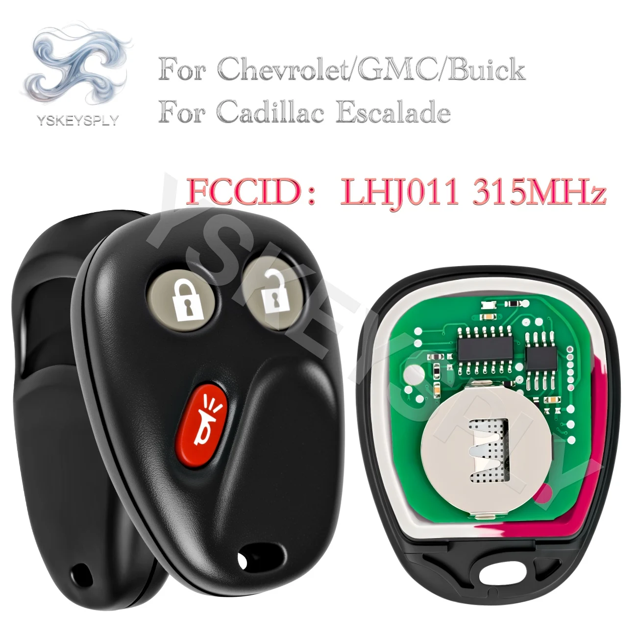 Keyless Entry Transmitter LHJ011 — Fits Chevrolet Equinox Avalanche Tahoe Silverado / Buick / GMC H2 / Cadillac Escalade 315 MHz
Keyless Entry Transmitter LHJ011 — Fits Chevrolet Equinox Avalanche Tahoe Silverado / Buick / GMC H2 / Cadillac Escalade 315 MHz