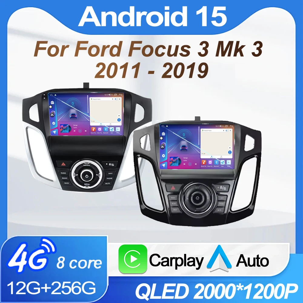 Android 15 For Ford Focus 3 Mk 3 2011 2012 2013 2014 2015-2019 Car Player GPS Stereo Navigation Auto Radio Multimedia Head Unit
Android 15 For Ford Focus 3 Mk 3 2011 2012 2013 2014 2015-2019 Car Player GPS Stereo Navigation Auto Radio Multimedia Head Unit