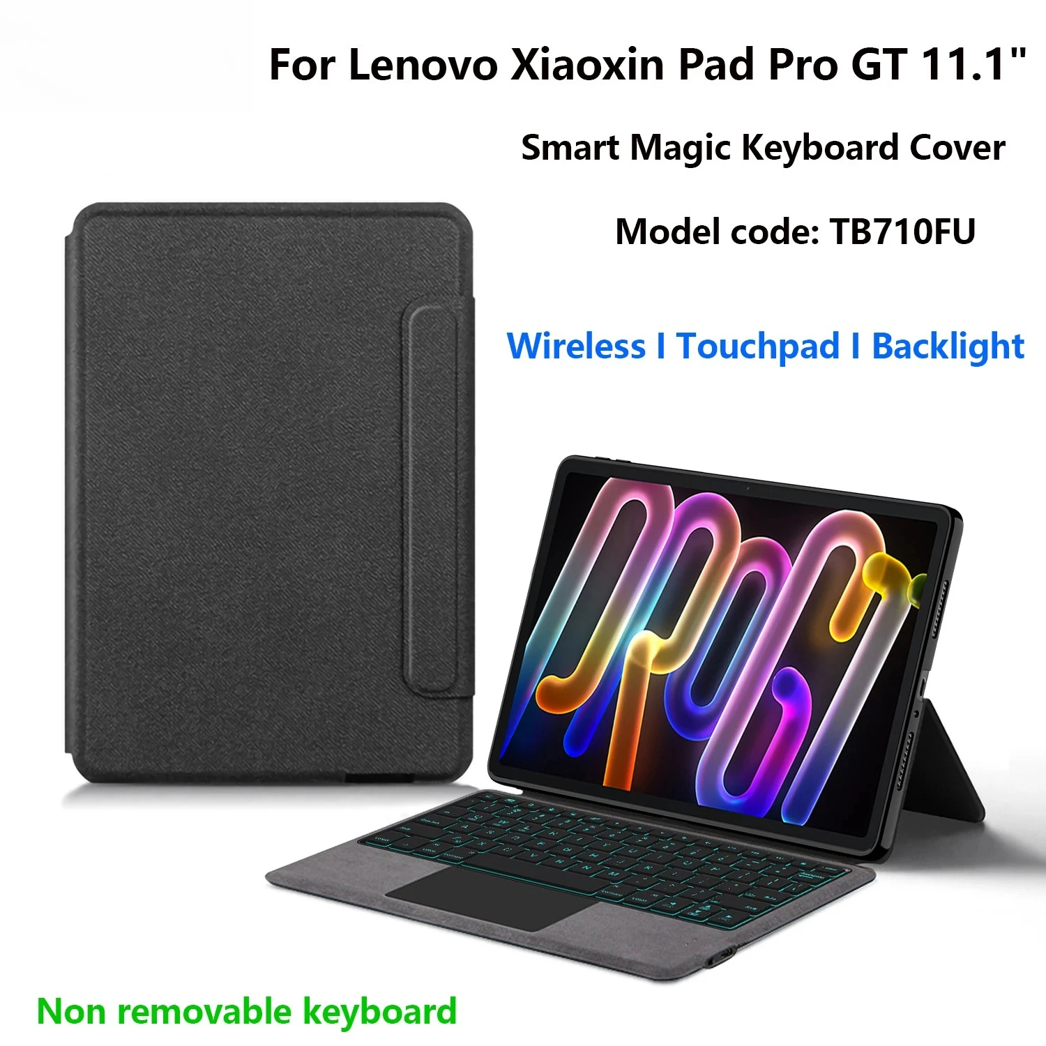 Keyboard Case For 2025 Lenovo Xiaoxin Pad Pro GT TB710FU 11.1 inch Tablet Case Magic Smart Keyboard Cover TouchPad Backlight
Keyboard Case For 2025 Lenovo Xiaoxin Pad Pro GT TB710FU 11.1 inch Tablet Case Magic Smart Keyboard Cover TouchPad Backlight