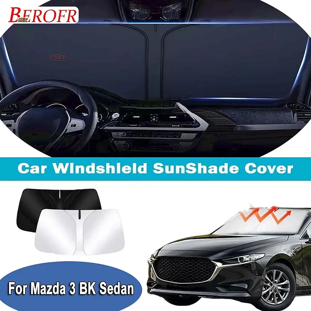 For Mazda 3 BK Sedan 2004-2009 Car Windshield Sunshade Cover Front Window Sun Shade Heat Insulation Summer Auto Accessories
For Mazda 3 BK Sedan 2004-2009 Car Windshield Sunshade Cover Front Window Sun Shade Heat Insulation Summer Auto Accessories