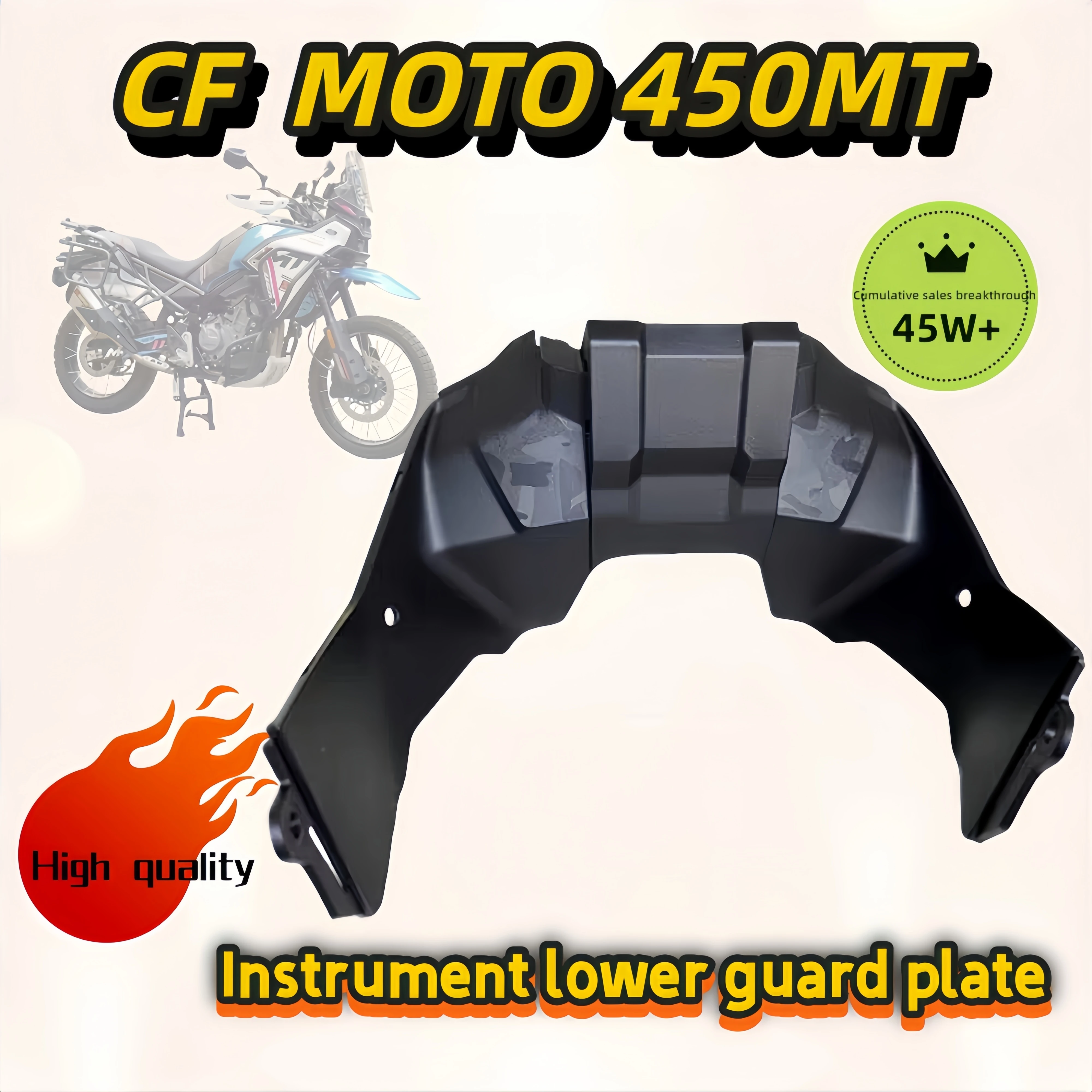 For CFMOTO450MT original instrument lower guard plate deflector shell plastic parts CFMOTO450MT original accessories
For CFMOTO450MT original instrument lower guard plate deflector shell plastic parts CFMOTO450MT original accessories