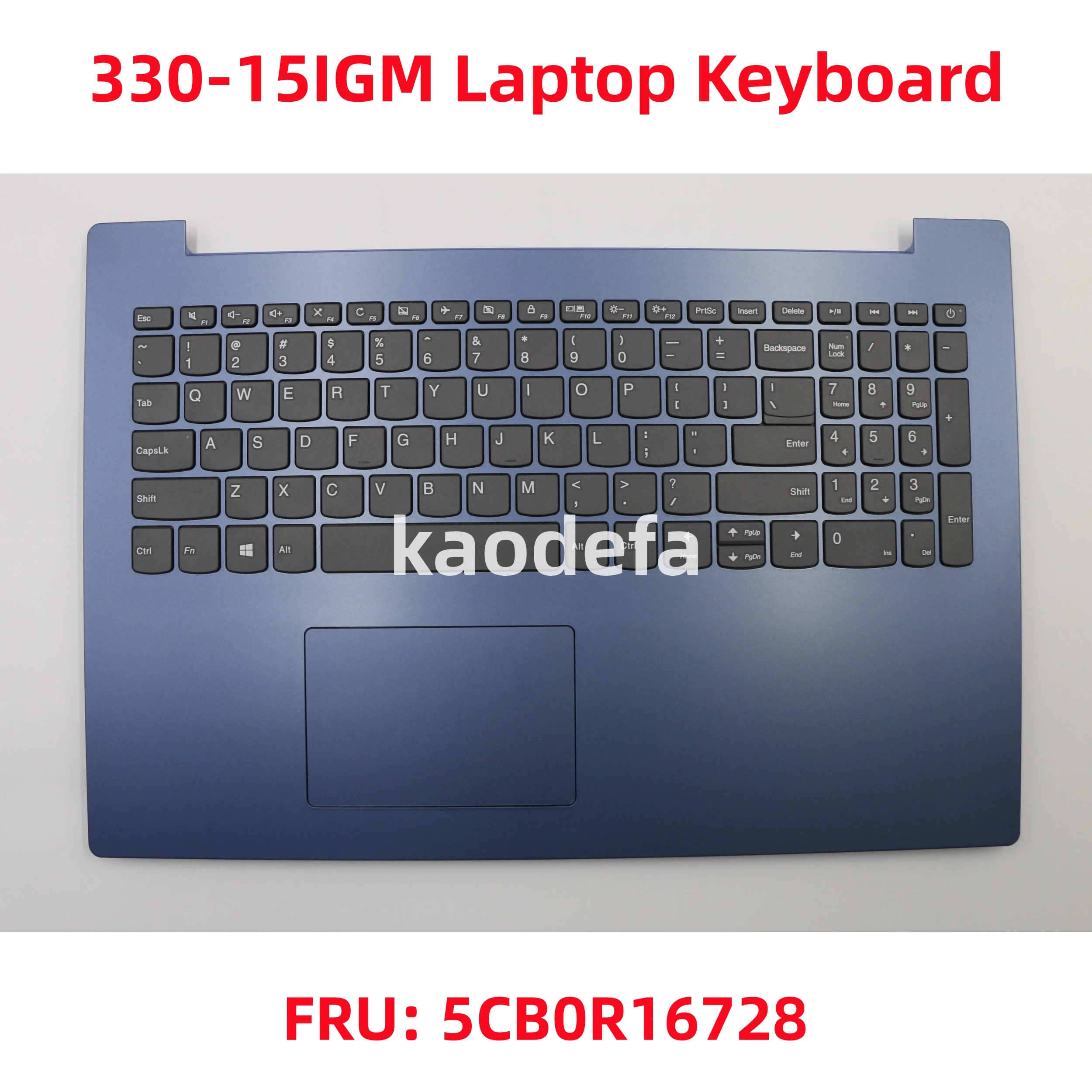 For Lenovo ideapad 330-15IGM / 330-15AST / 330-15IKB Laptop Keyboard FRU: 5CB0R16728
For Lenovo ideapad 330-15IGM / 330-15AST / 330-15IKB Laptop Keyboard FRU: 5CB0R16728