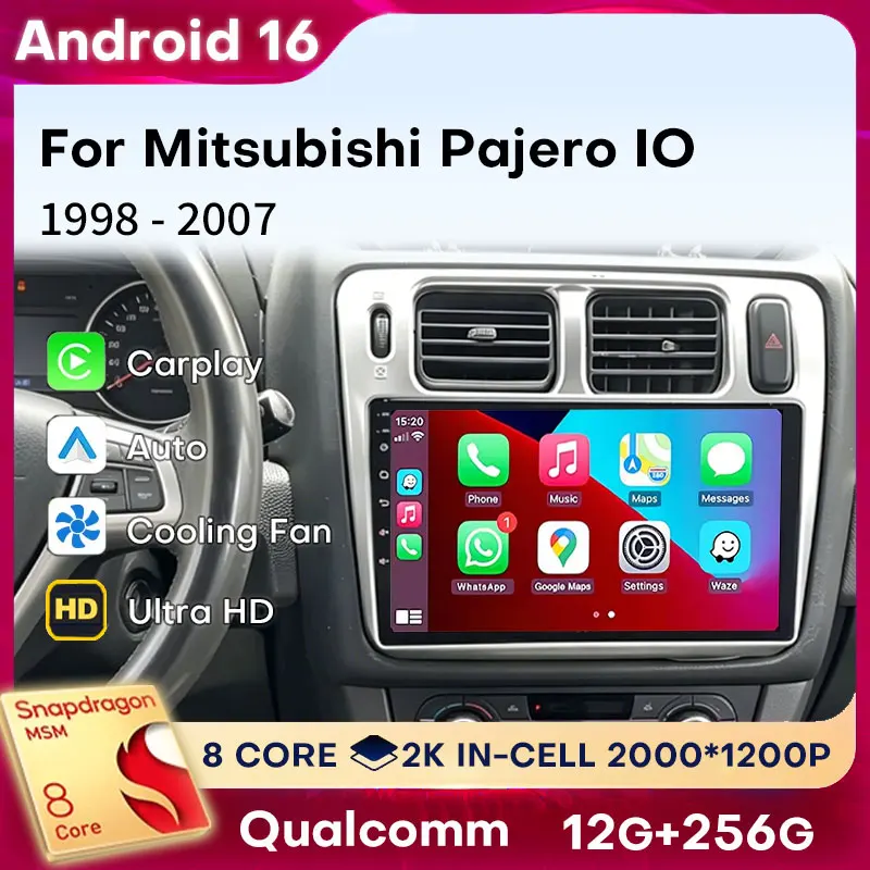 Android 16 Carplay For Mitsubishi Pajero IO Pinin 1998 - 2007 Auto BT 4G LTE 360 Camera Navigation Audio Car Radio Player Stereo
Android 16 Carplay For Mitsubishi Pajero IO Pinin 1998 - 2007 Auto BT 4G LTE 360 Camera Navigation Audio Car Radio Player Stereo