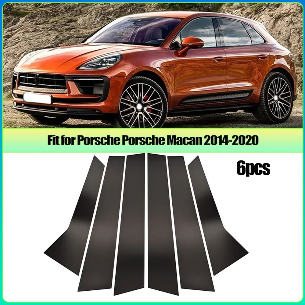 6 Pcs Car Black Pillar Posts Door Window Trim Cover Fit for Porsche Porsche Macan 2014-2020 Accessories Auto Exterior
6 Pcs Car Black Pillar Posts Door Window Trim Cover Fit for Porsche Porsche Macan 2014-2020 Accessories Auto Exterior