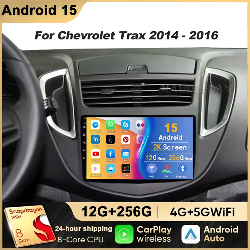 Android 15 Car Radio For Chevrolet Trax 2014 - 2016 Multimedia Video Player Auto Stereo GPS Navigation Carplay Head Unit Screen
Android 15 Car Radio For Chevrolet Trax 2014 - 2016 Multimedia Video Player Auto Stereo GPS Navigation Carplay Head Unit Screen
