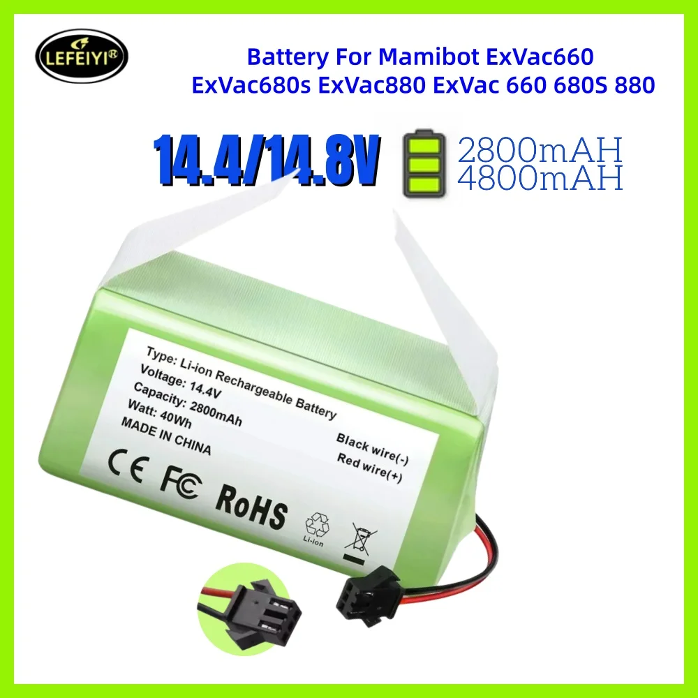 New 14.8V 4800mAh lithium-ion robot vacuum cleaner battery for Mamibot ExVac660 ExVac680s ExVac880 ExVac660 680S 880
New 14.8V 4800mAh lithium-ion robot vacuum cleaner battery for Mamibot ExVac660 ExVac680s ExVac880 ExVac660 680S 880