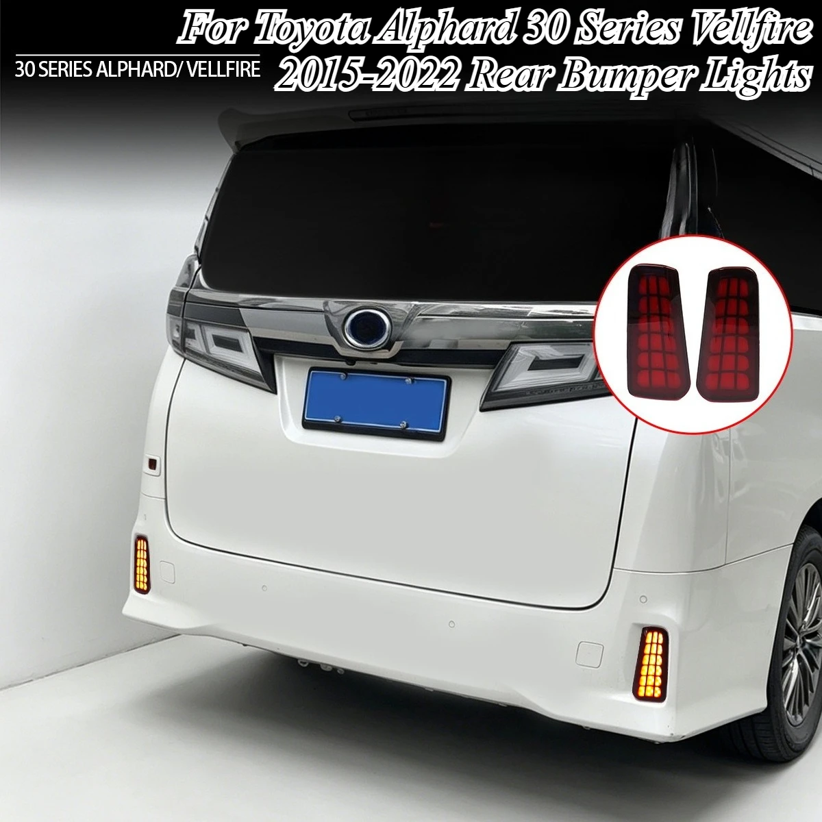 For Toyota Alphard 30 Series Vellfire 2015-2022 Rear Bumper Lights LED Brake Stop Lamps Upgrade Decoration Signal Lighting Parts
For Toyota Alphard 30 Series Vellfire 2015-2022 Rear Bumper Lights LED Brake Stop Lamps Upgrade Decoration Signal Lighting Parts