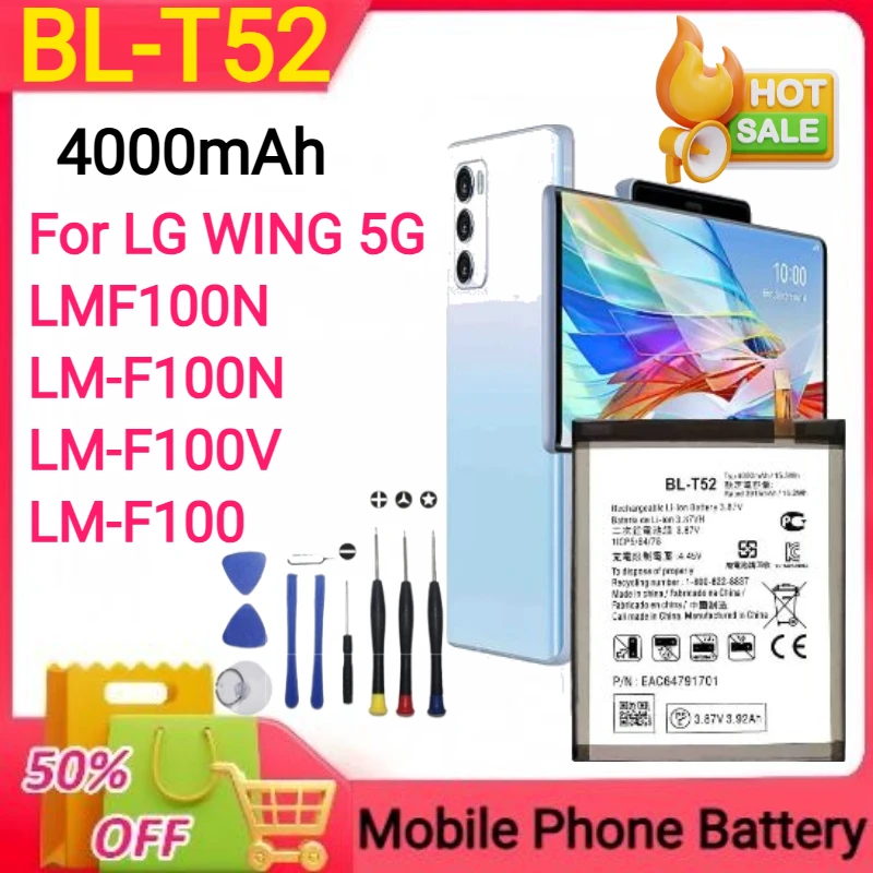 Capacity 4000mAh BL-T52 Battery for LG WING 5G LMF100N LM-F100N LM-F100V LM-F100 Mobile Phone Batteries+Tools
Capacity 4000mAh BL-T52 Battery for LG WING 5G LMF100N LM-F100N LM-F100V LM-F100 Mobile Phone Batteries+Tools