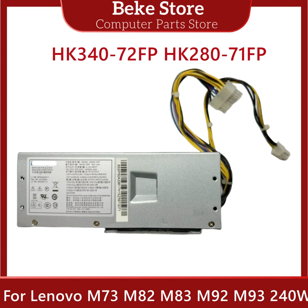 For Lenovo M73 M82 M83 M92 M93 240W Power Supply 54Y8901 54Y8849 54Y8897 54Y8874 54Y8875 54Y8858 54Y8921 HK340-72FP HK280-71FP
For Lenovo M73 M82 M83 M92 M93 240W Power Supply 54Y8901 54Y8849 54Y8897 54Y8874 54Y8875 54Y8858 54Y8921 HK340-72FP HK280-71FP