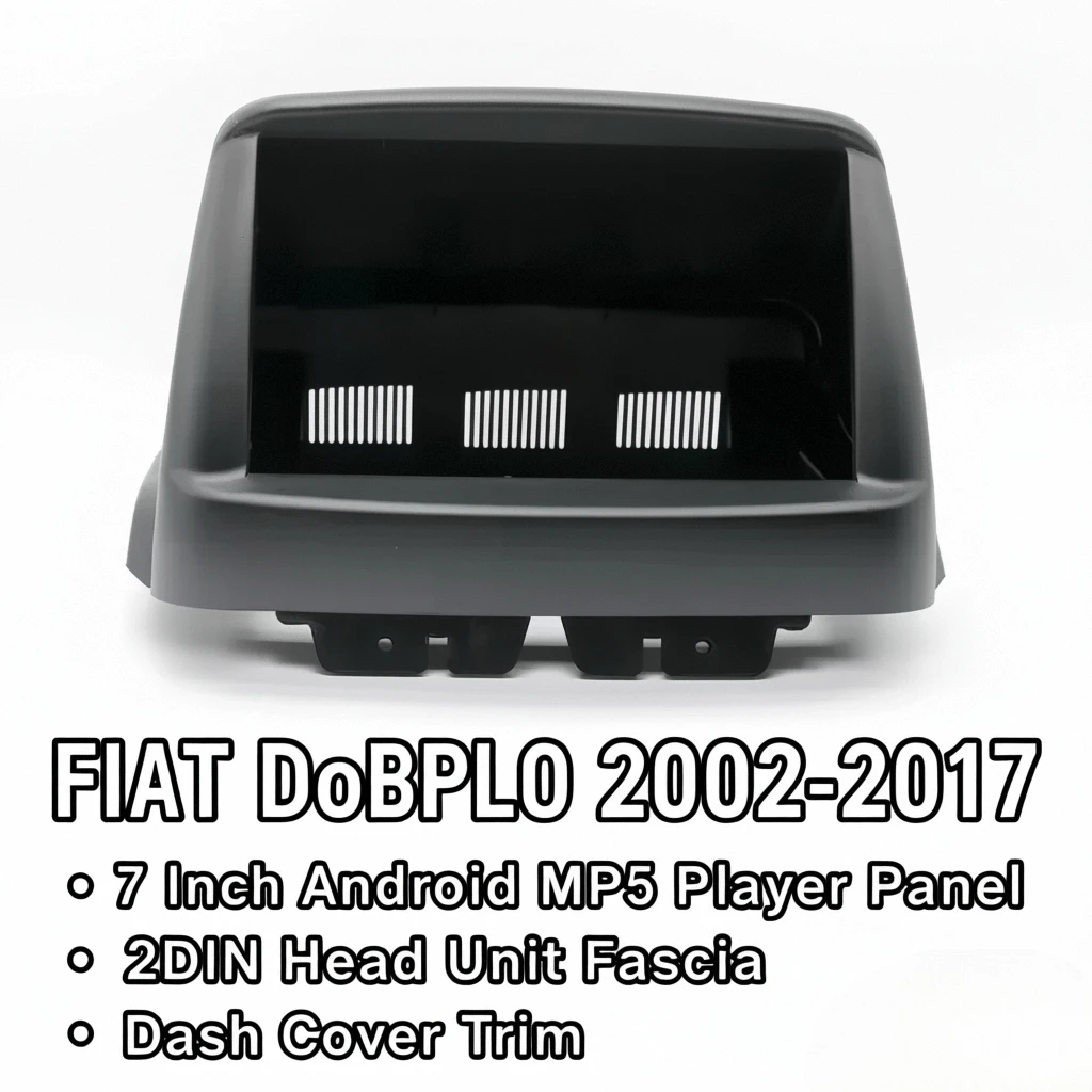 Для Fiat Doblo 2002-2017 7-дюймовая автомобильная стереорамка Android MP5 Корпус панели плеера 2DIN Головное устройство Fascia Dash Cover Trim
Для Fiat Doblo 2002-2017 7-дюймовая автомобильная стереорамка Android MP5 Корпус панели плеера 2DIN Головное устройство Fascia Dash Cover Trim