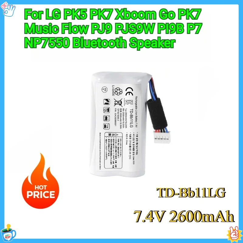 New 7.4V 2600mAh Replacement Battery For LG PK5 PK7 Xboom Go PK7, Music Flow PJ9, PJS9W PJ9B P7,NP7550, Bluetooth Speaker
New 7.4V 2600mAh Replacement Battery For LG PK5 PK7 Xboom Go PK7, Music Flow PJ9, PJS9W PJ9B P7,NP7550, Bluetooth Speaker