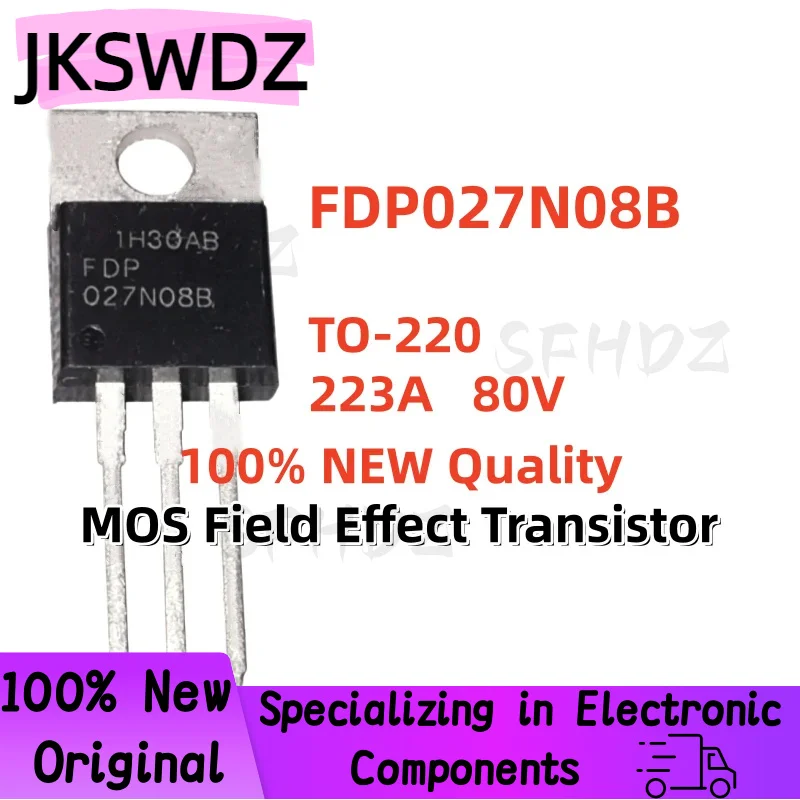 10/20/30PCS 100% Brand New and High Quality FDP027N08B TO-220 223A 80V MOS Field Effect Transistor
10/20/30PCS 100% Brand New and High Quality FDP027N08B TO-220 223A 80V MOS Field Effect Transistor