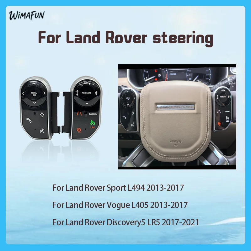 Для кнопок управления на рулевом колесе Range Rover Vogue L405/Sport L494/Discovery 5 LR5, сменные кнопки, ключи управления автомобиля
Для кнопок управления на рулевом колесе Range Rover Vogue L405/Sport L494/Discovery 5 LR5, сменные кнопки, ключи управления автомобиля