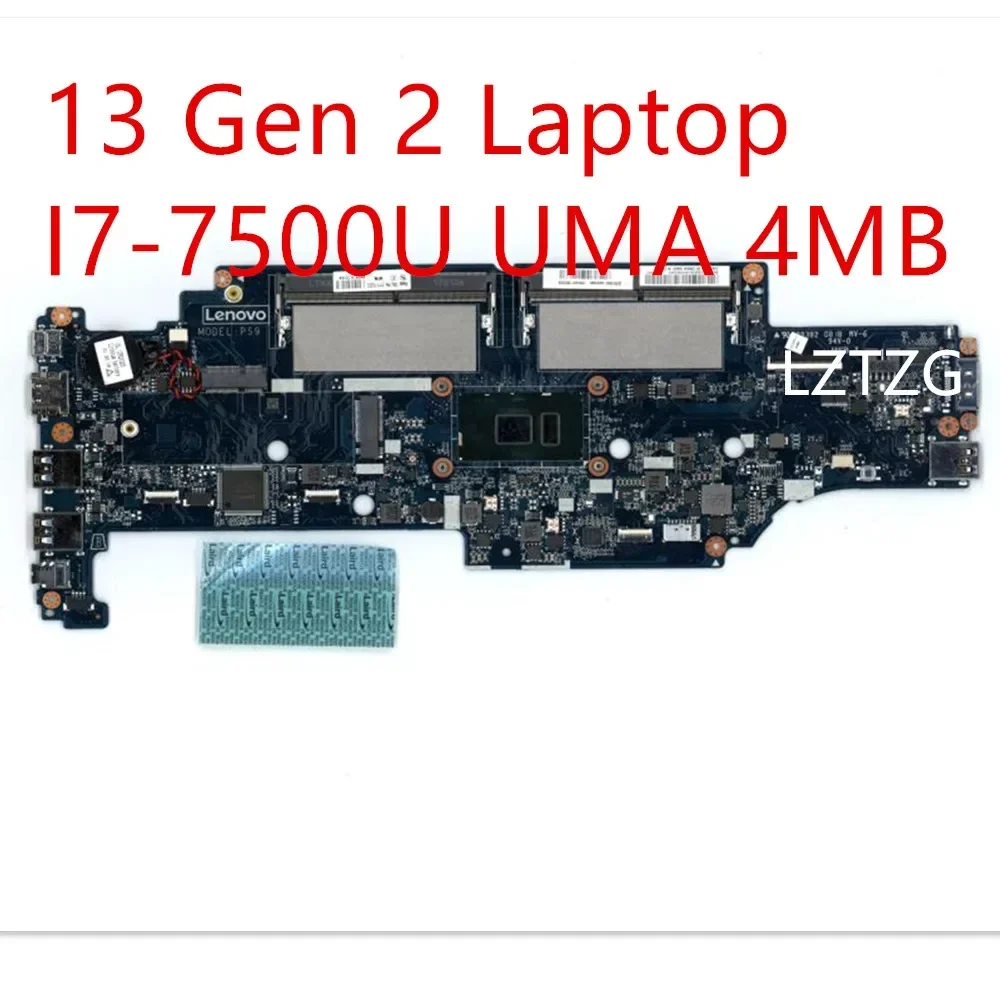Motherboard For Lenovo ThinkPad 13 Gen 2 Laptop Mainboard I7-7500U UMA 4MB 01YT020 01HW973
Motherboard For Lenovo ThinkPad 13 Gen 2 Laptop Mainboard I7-7500U UMA 4MB 01YT020 01HW973