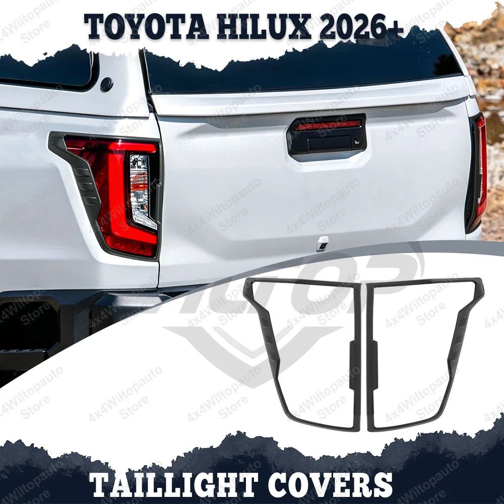 TOYOTA HILUX TRAVO 2026+ Taillight Cover Trim Rear Lamp Hood Trims ABS Matte Black 2pcs/set Premium Off-road Styling
TOYOTA HILUX TRAVO 2026+ Taillight Cover Trim Rear Lamp Hood Trims ABS Matte Black 2pcs/set Premium Off-road Styling