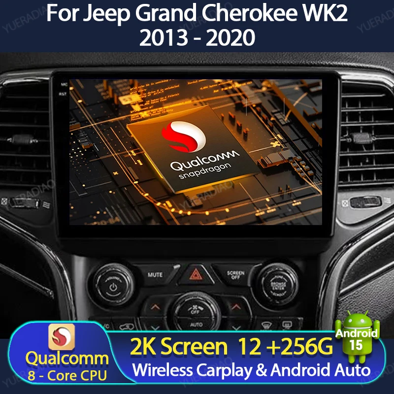 Android 15 Car Radio For Jeep Grand Cherokee WK2 2013 - 2020 Multimedia Stereo Video Player Qualcomm 4G LTE 5G WIFI 2DIN BT QLED
Android 15 Car Radio For Jeep Grand Cherokee WK2 2013 - 2020 Multimedia Stereo Video Player Qualcomm 4G LTE 5G WIFI 2DIN BT QLED