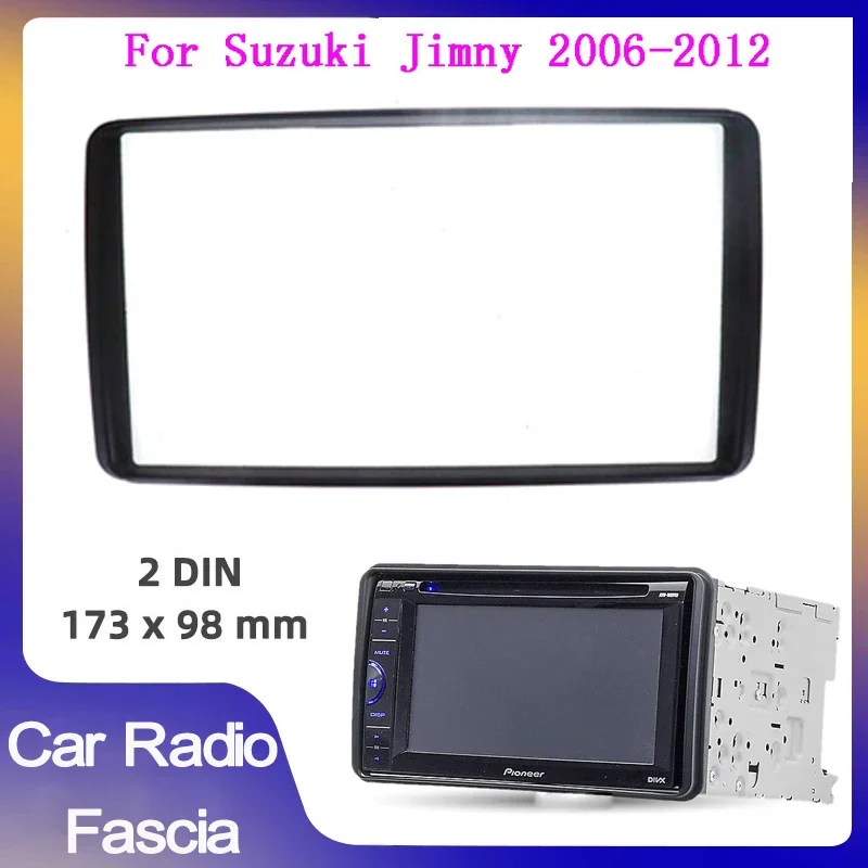 2Din накладка на панель автомобильного радио для Suzuki Jimny 2006-2017, видеопанель, плеер, аудиореле, 2-диночная рамка, комплект крепления на приборной панели 
2Din накладка на панель автомобильного радио для Suzuki Jimny 2006-2017, видеопанель, плеер, аудиореле, 2-диночная рамка, комплект крепления на приборной панели
