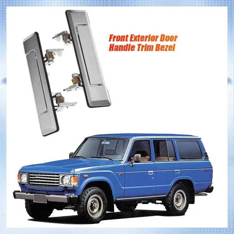 NEW-1Pair Front Exterior Door Handle Trim Bezel Parts For Toyota Land Cruiser 60 BJ6 FJ62 HJ6 1980-1990 69210-90A00 69220-90A00
NEW-1Pair Front Exterior Door Handle Trim Bezel Parts For Toyota Land Cruiser 60 BJ6 FJ62 HJ6 1980-1990 69210-90A00 69220-90A00