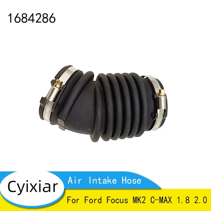 1684286 воздухозаборный шланг для Ford Focus MK2 C-MAX 1,8 2,0 7M519A673LC 70380075
1684286 воздухозаборный шланг для Ford Focus MK2 C-MAX 1,8 2,0 7M519A673LC 70380075