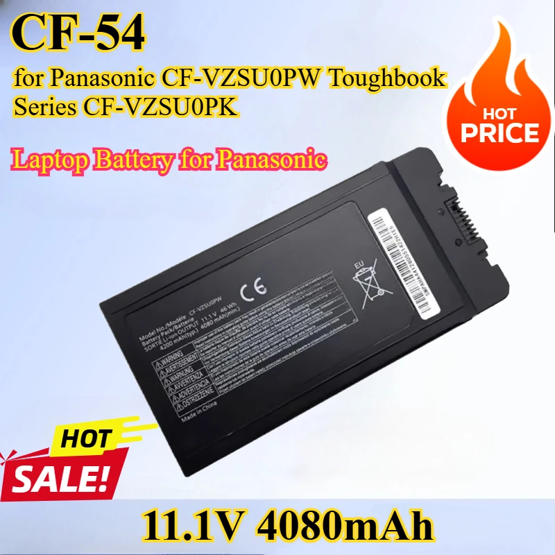 11.1V 4200mAh 46Wh CF-54 Laptop Battery for Panasonic CF-VZSU0PW Toughbook Series CF-VZSU0PK CF-VZSUOGW CF-VZSUOLW CF-VZSU0PR
11.1V 4200mAh 46Wh CF-54 Laptop Battery for Panasonic CF-VZSU0PW Toughbook Series CF-VZSU0PK CF-VZSUOGW CF-VZSUOLW CF-VZSU0PR