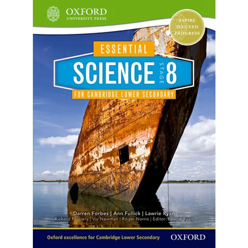 Essential Science For Cambridge Lower Secondary Stage 8 Student Book FORBES ET AL Oxford University Press 9780198399834 Book
Essential Science For Cambridge Lower Secondary Stage 8 Student Book FORBES ET AL Oxford University Press 9780198399834 Book