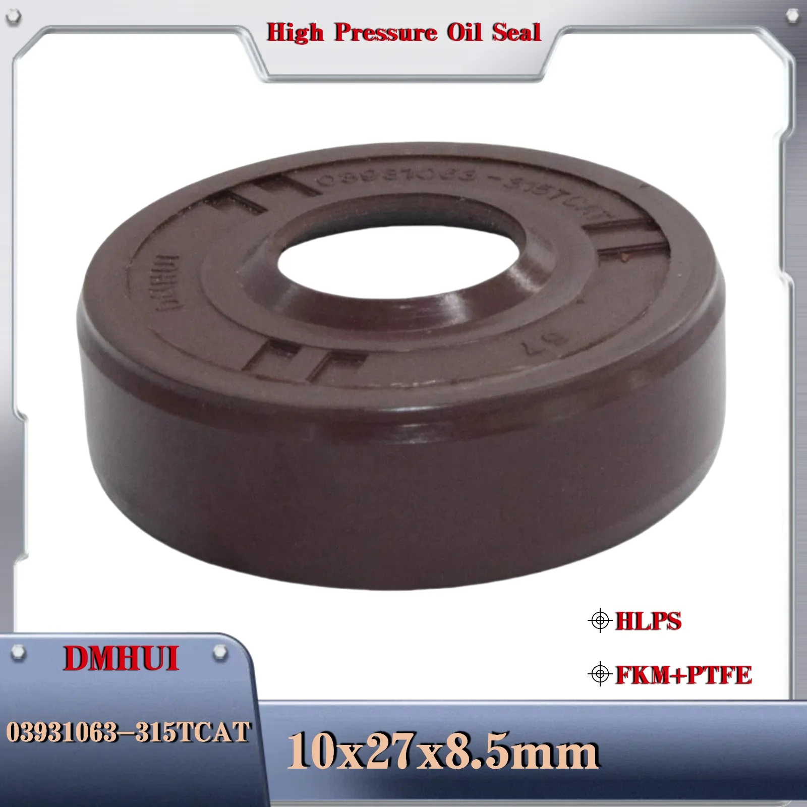 Hydraulic Pump/Motor Rotary Shaft Seal Oil seal 10x27x8.5/HLPS For 03931063-315 CAT Fuel pump Oil seals 10X27X8.5
Hydraulic Pump/Motor Rotary Shaft Seal Oil seal 10x27x8.5/HLPS For 03931063-315 CAT Fuel pump Oil seals 10X27X8.5
