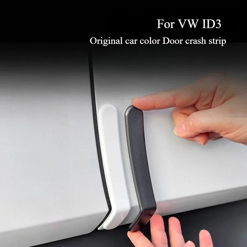 For 2021-2025 VW ID3 Door Anti-collision Strip Special Original Car Color ABS Paint Door Scratch-proof Artifact
For 2021-2025 VW ID3 Door Anti-collision Strip Special Original Car Color ABS Paint Door Scratch-proof Artifact