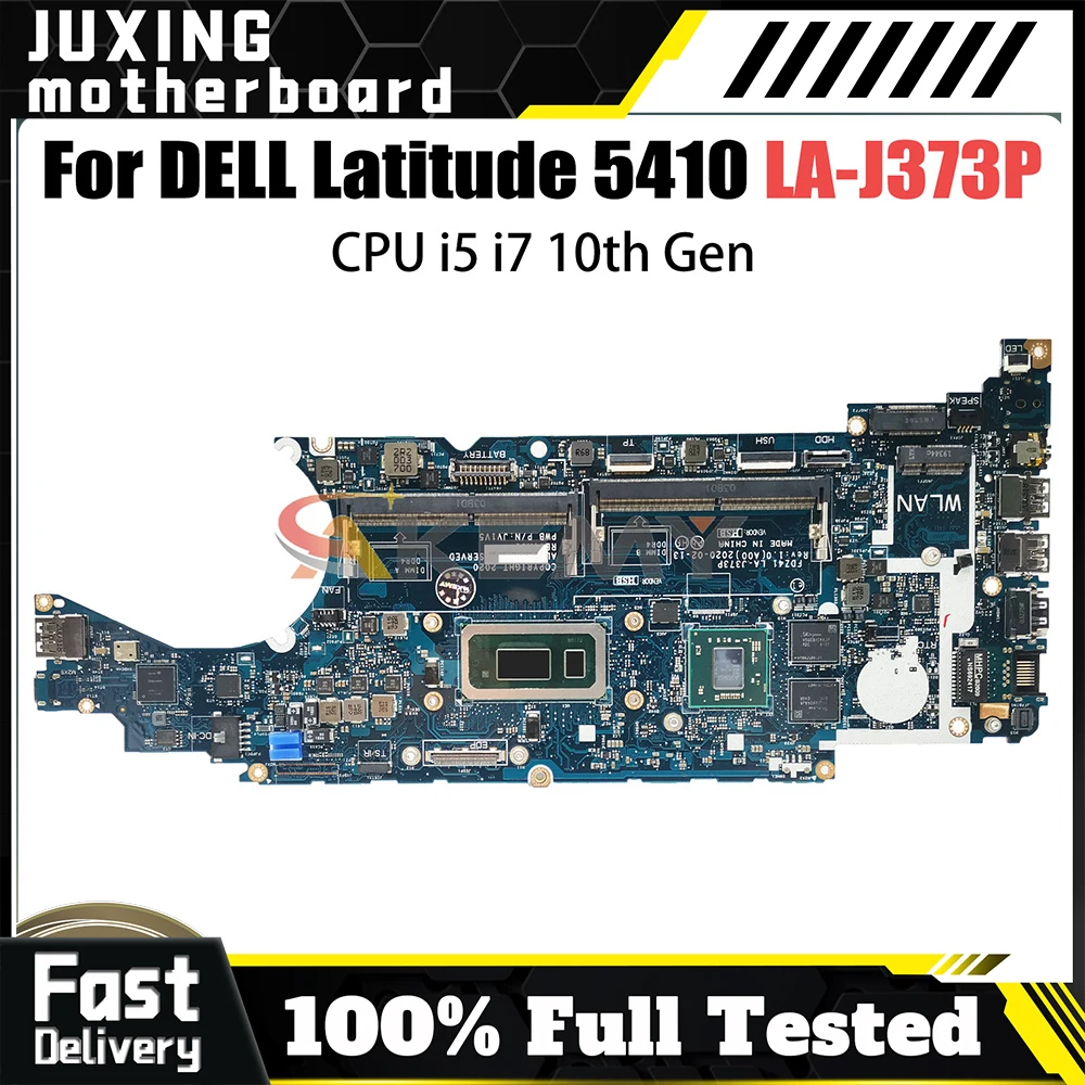 LA-J373P для DELL Latitude 5410 LA-J373P, материнская плата для ноутбука i3 i5 i7, процессор, 100% протестированная материнская плата для ноутбука
LA-J373P для DELL Latitude 5410 LA-J373P, материнская плата для ноутбука i3 i5 i7, процессор, 100% протестированная материнская плата для ноутбука
