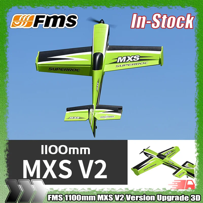 FMS Remote Control RC Airplane 1100mm MXS V2 Version Upgrade 3D Flight Aerobatic Stunt Electric Fixed Wing Model Plane Hobby Toy
FMS Remote Control RC Airplane 1100mm MXS V2 Version Upgrade 3D Flight Aerobatic Stunt Electric Fixed Wing Model Plane Hobby Toy
