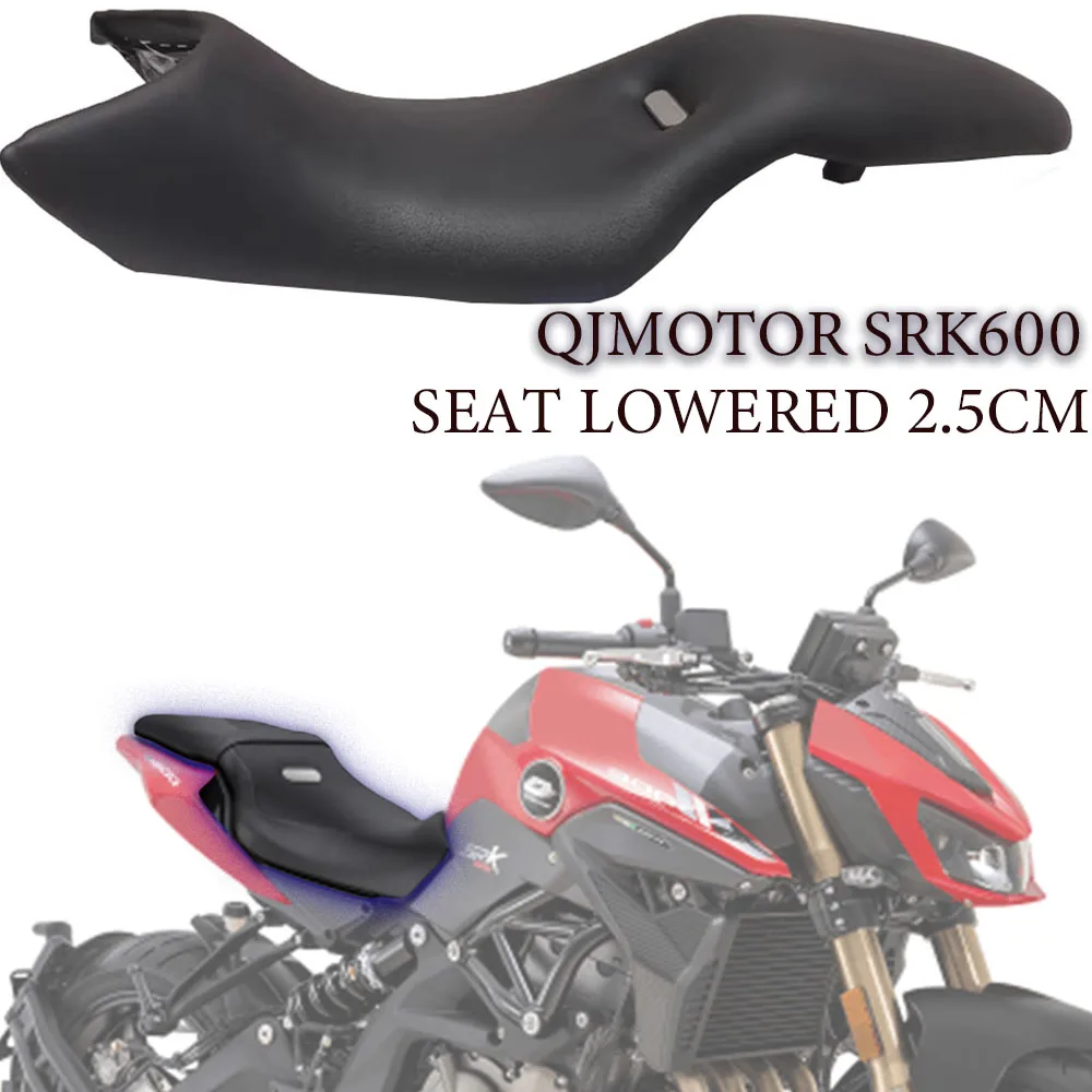 The Seat Is Lowered By 2.5CM For QJMotor SRK600 600SRK SRK 600 Motorcycle Modification Front Seat And Rear Seat
The Seat Is Lowered By 2.5CM For QJMotor SRK600 600SRK SRK 600 Motorcycle Modification Front Seat And Rear Seat