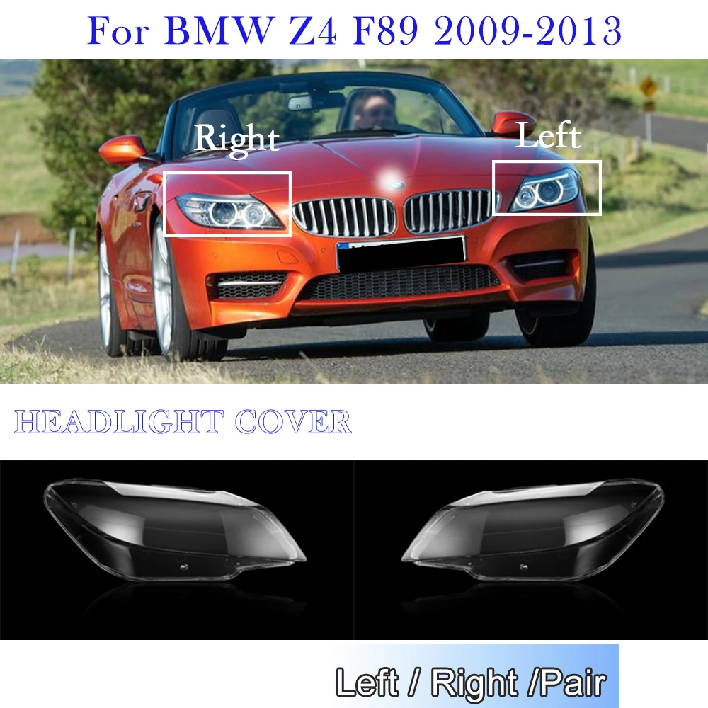Крышка автомобильной фары для BMW Z4 F89 2009 2010 2011 2012 2013, левый/правый абажур, прозрачная фара, замена автомобильных аксессуаров
Крышка автомобильной фары для BMW Z4 F89 2009 2010 2011 2012 2013, левый/правый абажур, прозрачная фара, замена автомобильных аксессуаров