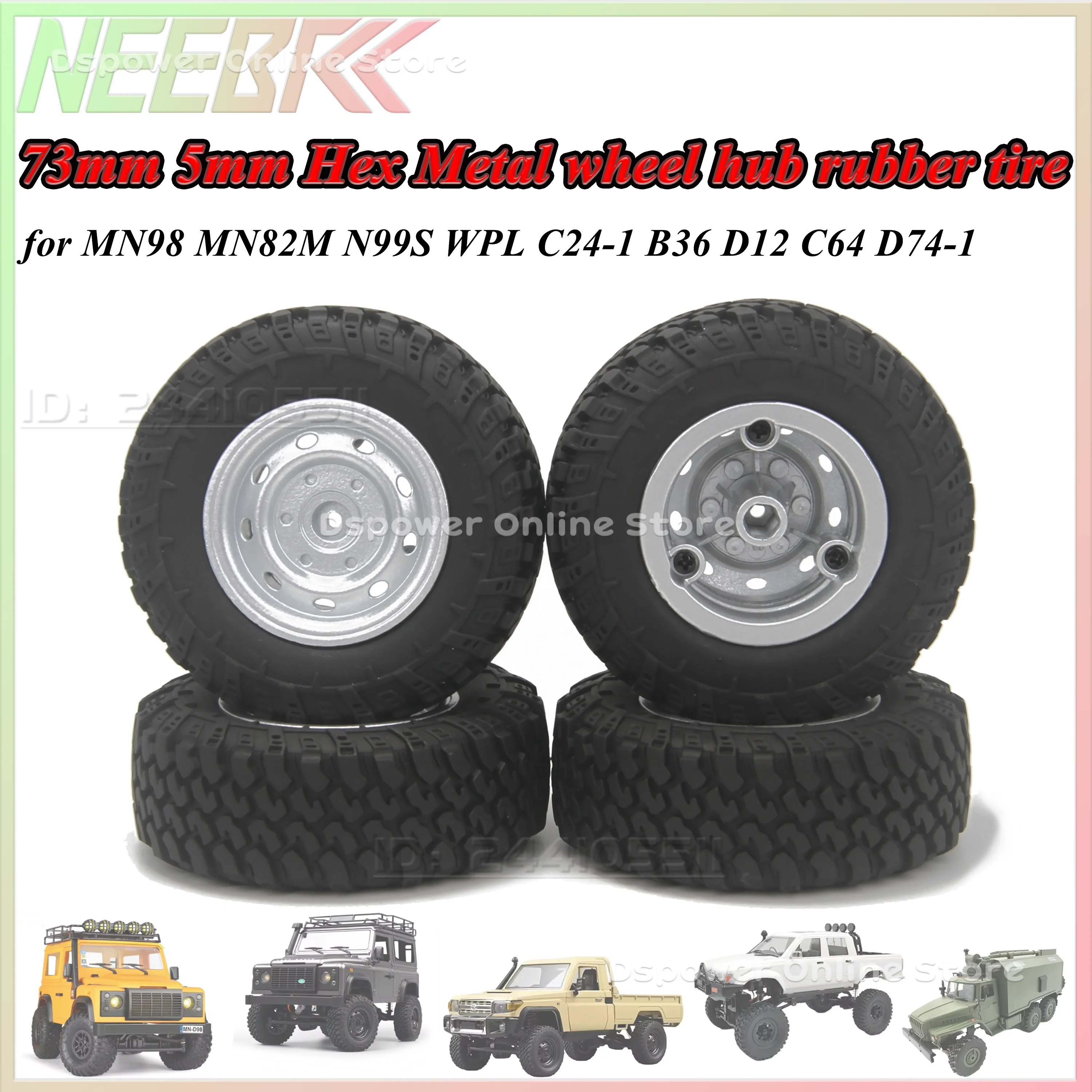 4PCS 73mm 5mm Hex Metal Wheel Hub Rubber Tires for RC Crawler Off Road Car MN98 MN82 WPL C24-1 B36 D12 C64 D74-1 Upgrade Parts
4PCS 73mm 5mm Hex Metal Wheel Hub Rubber Tires for RC Crawler Off Road Car MN98 MN82 WPL C24-1 B36 D12 C64 D74-1 Upgrade Parts