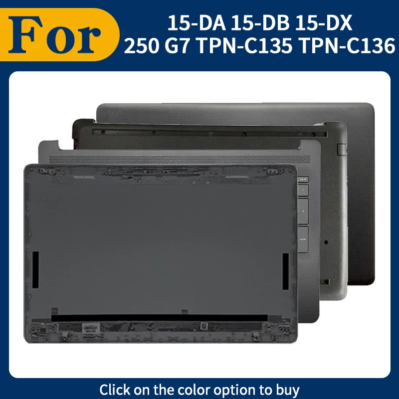 Black For 15-DA 15-DB/DX 250/255 G7 TPN-C135 TPN-C136 Laptop LCD Back Cover Front Bezel Palmrest Bottom Case Replacement hinge
Black For 15-DA 15-DB/DX 250/255 G7 TPN-C135 TPN-C136 Laptop LCD Back Cover Front Bezel Palmrest Bottom Case Replacement hinge
