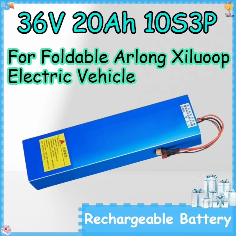 36V 20Ah 10S3P 20000mAh Rechargeable Battery for Foldable Arlong Xiluoop Electric Vehicle Lithium-ion Battery Pack
36V 20Ah 10S3P 20000mAh Rechargeable Battery for Foldable Arlong Xiluoop Electric Vehicle Lithium-ion Battery Pack