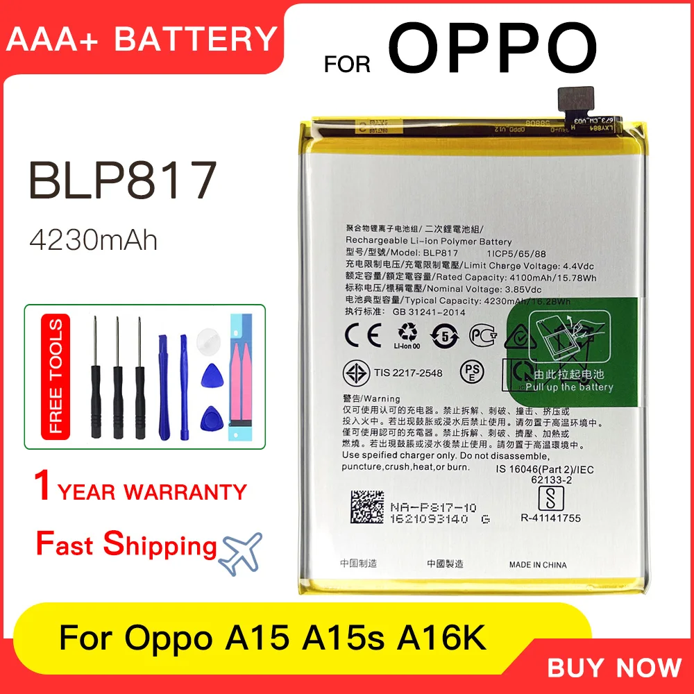 Genuine Battery 4230mAh BLP817 REPLACEMENT Battery For OPPO A15 A15s A16K Batteries batteria+Free tools
Genuine Battery 4230mAh BLP817 REPLACEMENT Battery For OPPO A15 A15s A16K Batteries batteria+Free tools