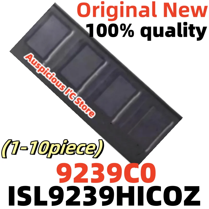 1-10pcs ISL9239HICOZ-TS2378 ISL9239HICOZ ISL9239 9239CO 9239C0 BGA
1-10pcs ISL9239HICOZ-TS2378 ISL9239HICOZ ISL9239 9239CO 9239C0 BGA