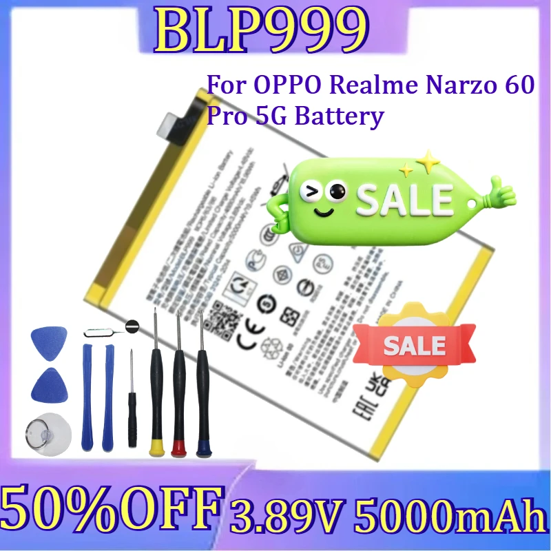 For OPPO Realme Narzo 60 Pro 5G Battery BLP999 RMX3771 Mobile Phone Battery New BLP999 3.89V 5000mAh Battery
For OPPO Realme Narzo 60 Pro 5G Battery BLP999 RMX3771 Mobile Phone Battery New BLP999 3.89V 5000mAh Battery