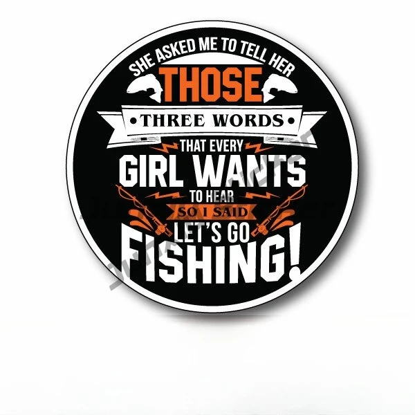 Funny Fishing Car Sticker GIRLFRIEND Popular Boating Camping Sticker
Funny Fishing Car Sticker GIRLFRIEND Popular Boating Camping Sticker