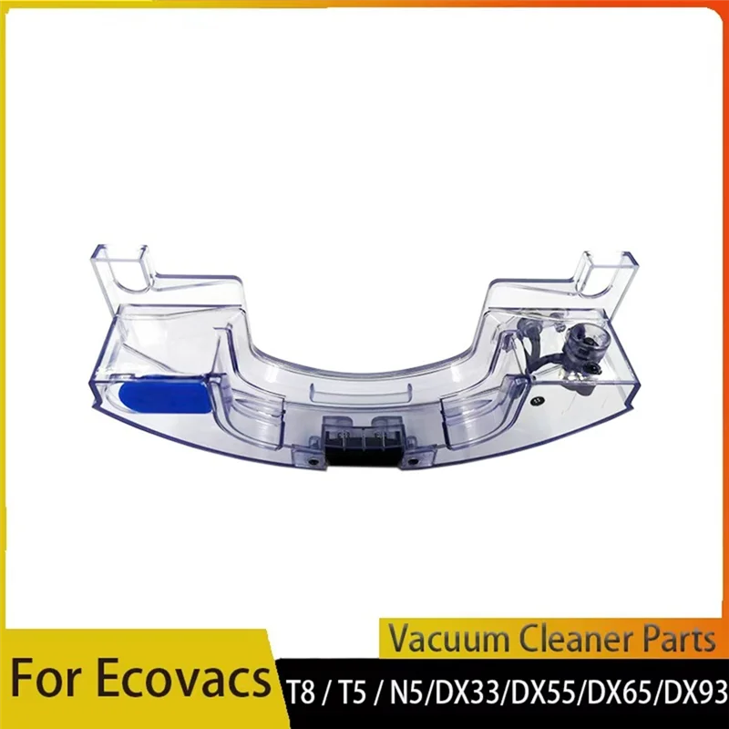 B26C-Water Tank For Ecovacs Deebot Ozmo T9 T8 T5 N5 N8 DX93/DV66/DJ65/DX33 DX55 Robot Vacuum Cleaner Replacable Parts
B26C-Water Tank For Ecovacs Deebot Ozmo T9 T8 T5 N5 N8 DX93/DV66/DJ65/DX33 DX55 Robot Vacuum Cleaner Replacable Parts