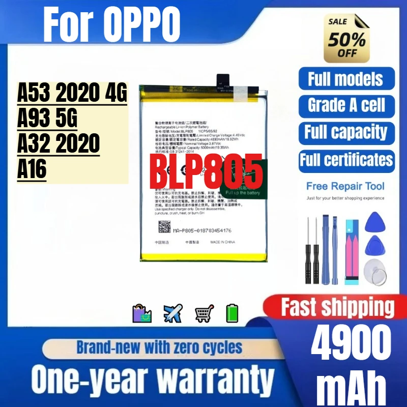 BLP805 for OPPO A53 2020 4G/A93 5G/A32 2020/A16 Phone Battery High Quality Capacity Replacement Bateria Grade A Cell with Tools
BLP805 for OPPO A53 2020 4G/A93 5G/A32 2020/A16 Phone Battery High Quality Capacity Replacement Bateria Grade A Cell with Tools