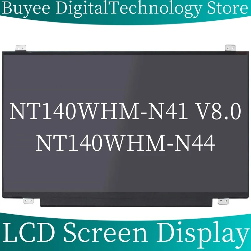 Original 14'' 30Pins LCD Screen Panel NT140WHM-N41 V8.0 NT140WHM-N44 1366×768 LED Screen Panel Display Replacement
Original 14'' 30Pins LCD Screen Panel NT140WHM-N41 V8.0 NT140WHM-N44 1366×768 LED Screen Panel Display Replacement
