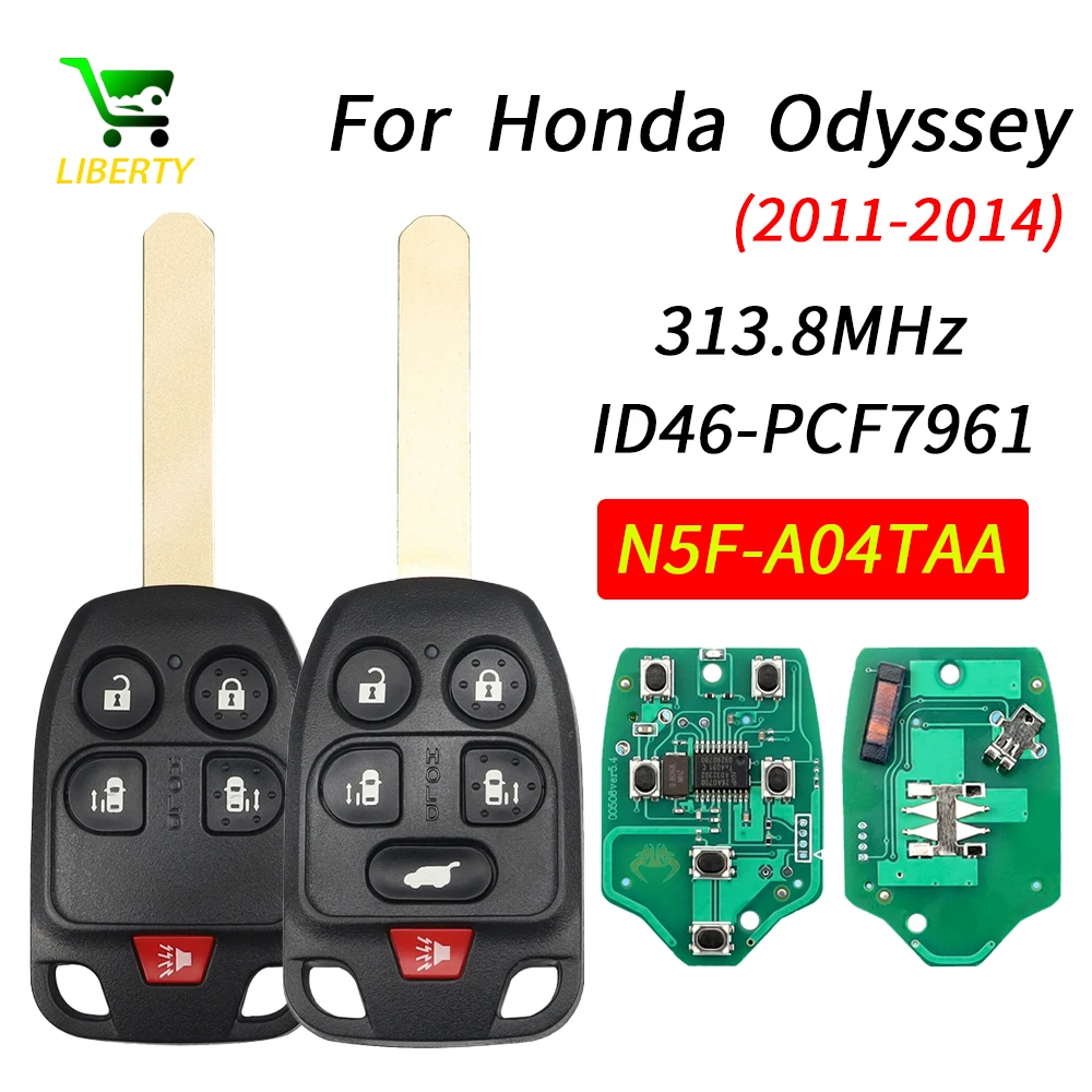 Liberty N5F-A04TAA 5/6 Buttons 313.8MHz ID46 Chip Car Remote Key Fob for Honda Odyssey 2011 2012 2013 Replacement Key N5FA04TAA
Liberty N5F-A04TAA 5/6 Buttons 313.8MHz ID46 Chip Car Remote Key Fob for Honda Odyssey 2011 2012 2013 Replacement Key N5FA04TAA