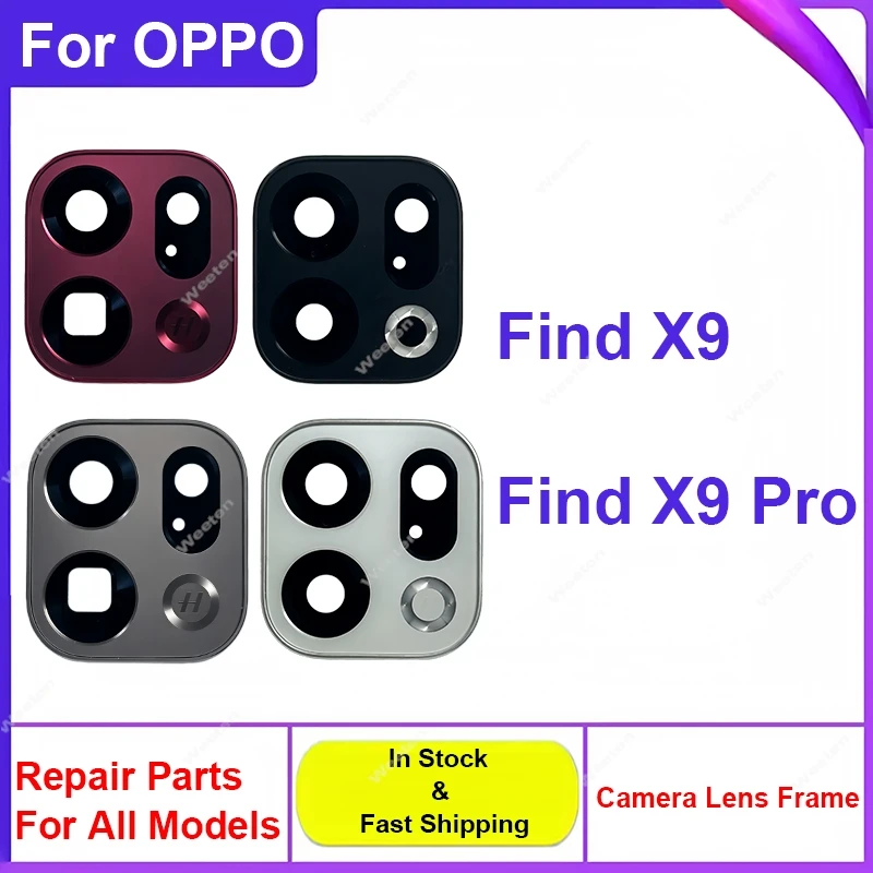 Main Back Camera Glass Lens Frame For OPPO Find X9 X9 Pro Rear Camera Glass Lens Cover With Adhesive Sticker Spare Parts
Main Back Camera Glass Lens Frame For OPPO Find X9 X9 Pro Rear Camera Glass Lens Cover With Adhesive Sticker Spare Parts