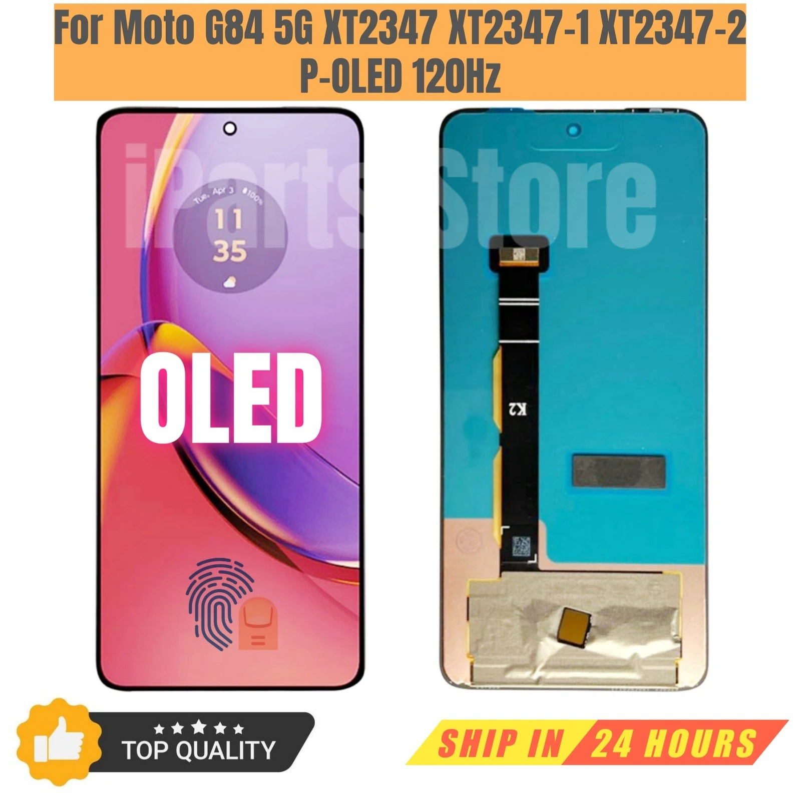 iParts Replacement New Display for Motorola Moto G84 5G XT2347 XT2347-1 XT2347-2 120hz OLED Touch Screen Digitizer Assembly OEM
iParts Replacement New Display for Motorola Moto G84 5G XT2347 XT2347-1 XT2347-2 120hz OLED Touch Screen Digitizer Assembly OEM