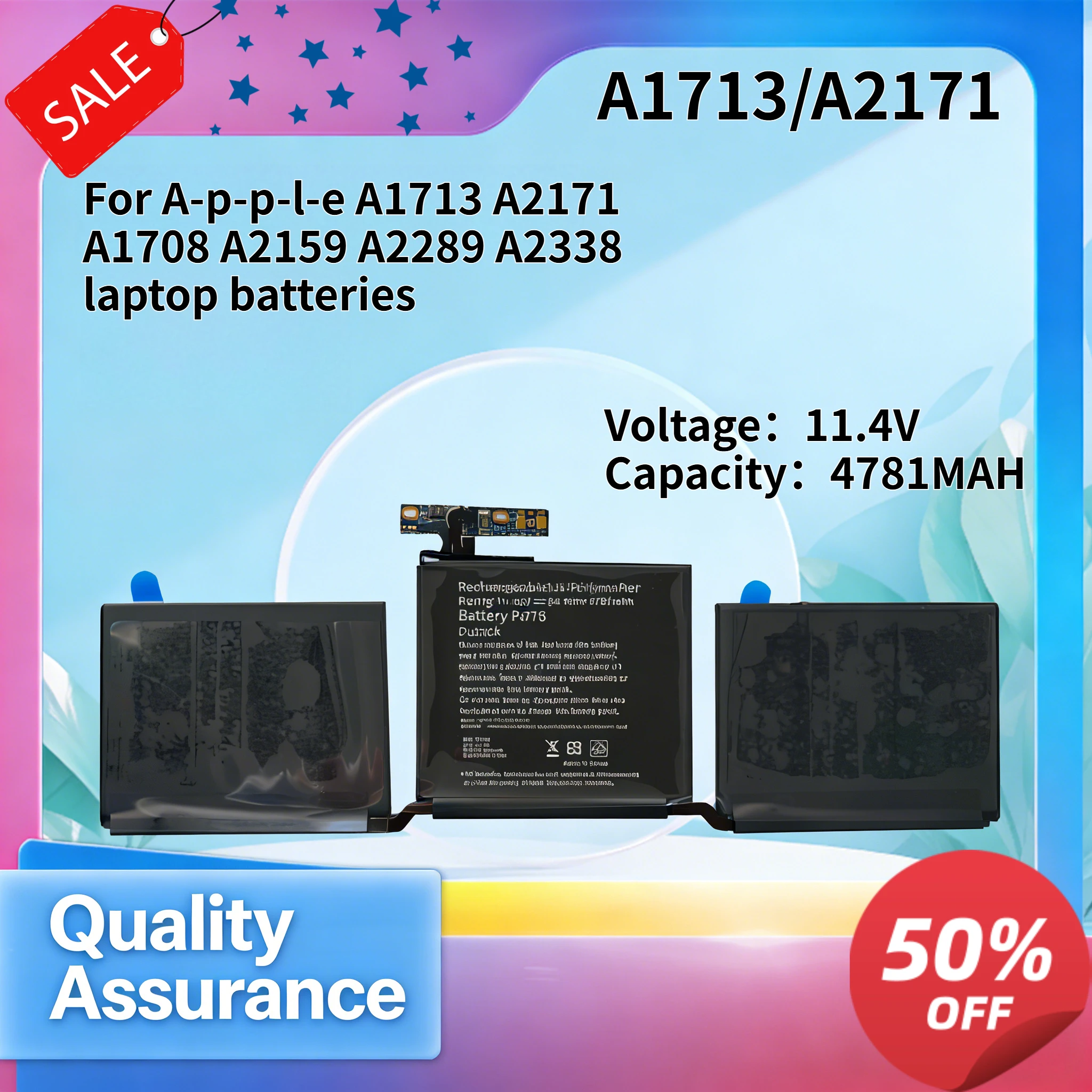 4781MAH 11.4V Compatible with A-p-p-l-e A1713 A2171 A1708 A2159 A2289 A2338 laptop batteries
4781MAH 11.4V Compatible with A-p-p-l-e A1713 A2171 A1708 A2159 A2289 A2338 laptop batteries