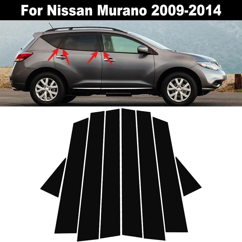 8Pcs For Nissan Murano 2009-2012 2013 2014 Glossy Black Car Window Door BC Column Pillar Posts Cover Trim Decoration Stickers
8Pcs For Nissan Murano 2009-2012 2013 2014 Glossy Black Car Window Door BC Column Pillar Posts Cover Trim Decoration Stickers