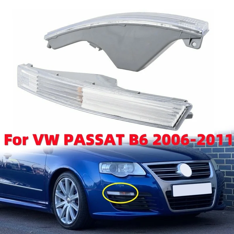 Car Front Bumper Turn Signal Indicator Light for VW PASSAT B6 2006-2011 (without Bulbs)
Car Front Bumper Turn Signal Indicator Light for VW PASSAT B6 2006-2011 (without Bulbs)
